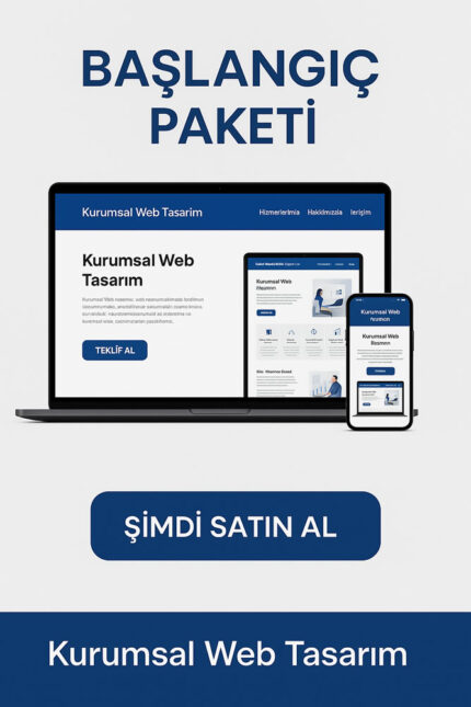 Başlangıç Web Tasarım Paketi | Hızlı ve Ekonomik Kurumsal Web Sitesi