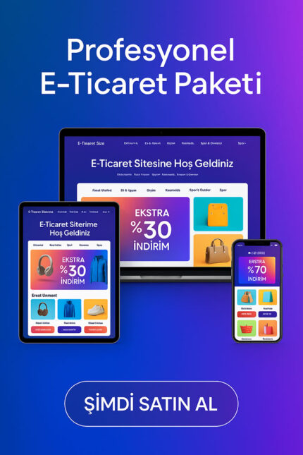 Profesyonel E-Ticaret Paketi